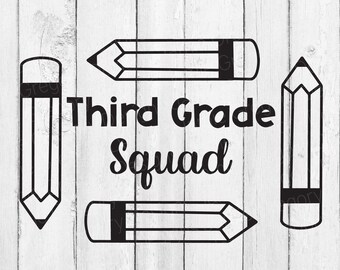 Third Grade Squad SVG - Teacher Shirt Cut File (Digital Download)