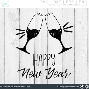 Ano Novo svg - Camisa de Ano Novo - Feliz Ano Novo svg - Ano Novo svg - Camisas de Ano Novo - Champanhe svg - Felicidades svg - Festa de Ano Novo svg