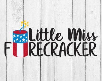 Little Miss Firecracker SVG – 4th of July Cut File (Digital Download)