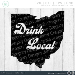 Ohio svg - Ohio Drink Local - Ohio State svg - Ohio svg File - Ohio Cut File - State svg Files - State Pride svg