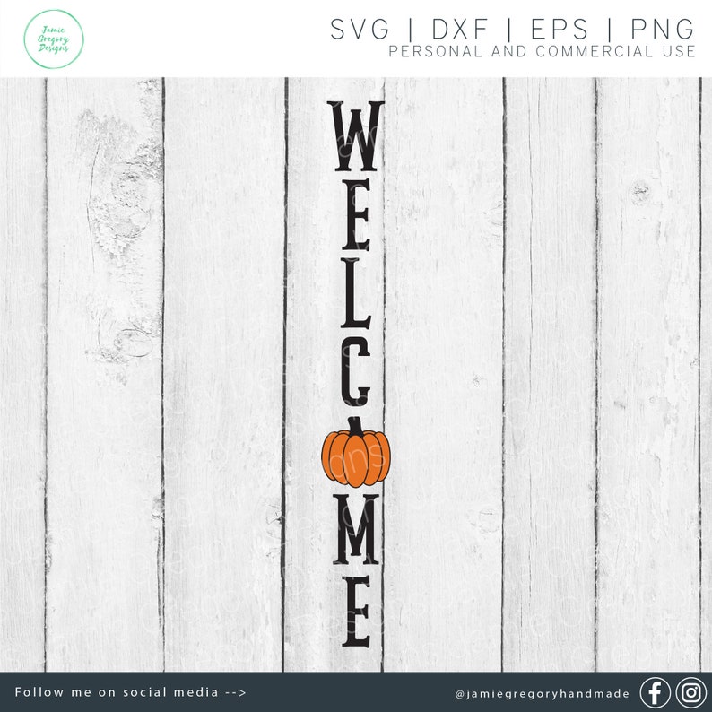 Porch Decor Welcome Pumpkin SVG Fall and Thanksgiving SVG