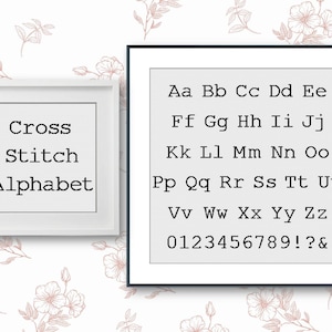 Puede incluir: Un marco blanco con el texto "Cross Stitch Alphabet" en su interior. Un marco negro con un alfabeto y números de punto de cruz en fuente blanca.