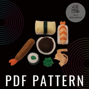 Op de afbeelding: Vilt sushi voedselpatroonset. De set bevat een makirol, nigiri, een garnaal, een stuk tempura, een stuk zeewiersalade en een klein bordje rijst. Het patroon is beschikbaar als PDF-download.