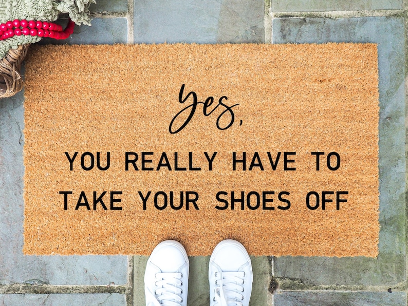 Shoes off Doormat /remove Your Shoes Doormat / Funny Doormat / Etsy