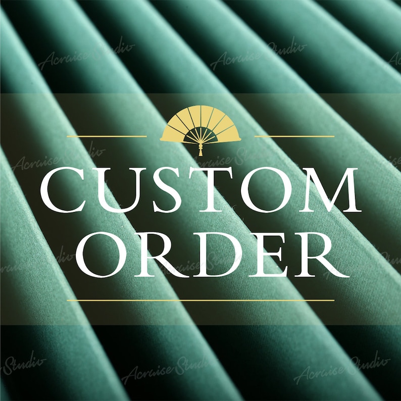 Custom Order
