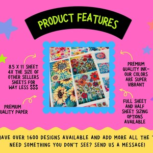 May include: A vibrant pink background with the text "PRODUCT FEATURES" in black. The image showcases floral designs on 8.5 x 11 inch sheets, highlighting premium quality paper and vibrant ink. Additional text promotes full and half sheet sizing options.