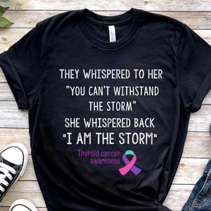 Thyroid cancer, thyroid tshirt, thyroid shirt, thyroid t shirt, thyroid cancer survivor, thyroid cancer shirt, thyroid cancer awareness