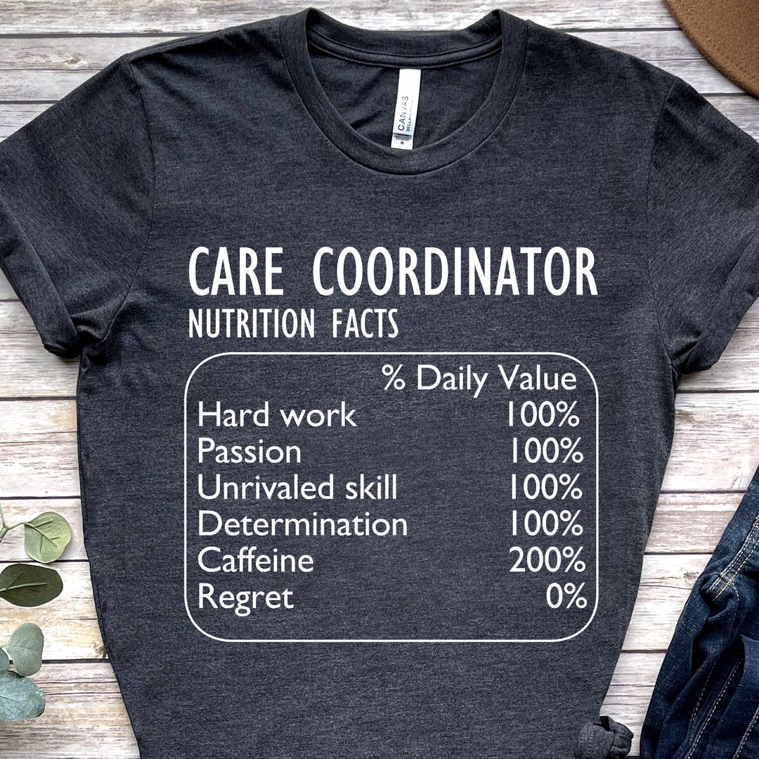 Care Coordinator Shirt Care Coordination Week Care Coordinator Tshirt care-coordinator-shirt-care-coordination-week-care-coordinator-tshirt