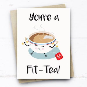 You&#39;re a Fit Tea, Funny Card for Him Her girlfriend boyfriend, Funny Valentines Card, Funny Birthday Card, Boyfriend Card, Girlfriend Card