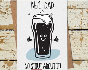 Number 1 Dad Card, Funny Fathers Day Card, Birthday Card for Dad, Beer Card for Dad, Funny Dad Card, Fathers Day Card Funny, Stout Card