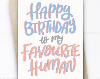 Alles Gute zum Geburtstag zu meinem Lieblings-Menschen-Karte, Geburtstagskarte für sie Verlobte Verlobte Ehemann Frau Freund Freundin, süße Geburtstagskarte