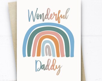 Cute Fathers Day Card, Wonderful Daddy Rainbow Card, First Fathers Day Card, Best Dad Card, Birthday Card Dad Daddy