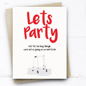 Lustige let es Party Geburtstagskarte, Karte für alten Freund Bruder Schwester Ehemann Frau, lustige alte Geburtstagskarte Zimmerframe