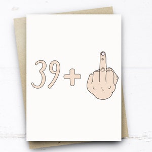 Drôle de carte de 40e anniversaire, carte de 39 +1, carte de 40e anniversaire pour son frère frère fils fille ami neveu nièce, carte grossière