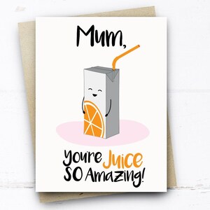 Grappige verjaardagskaart voor mama, mama Je bent Juice zo geweldig, Funny Moeders Dagkaart, 1e Moeders Dagkaart, Kaart voor Mama, Mama Verjaardagskaart