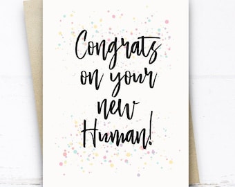 Congrats On Your New Human, Funny New Baby Card, Birth Card, Baby Boy Card, Baby Girl Card, Baby Shower Card