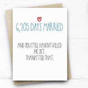 Divertido 17th Anniversary Card, 6205 Días Casado Tarjeta Casado Divertido Aniversario Tarjeta esposo esposa él su 17 Años Tarjeta de Aniversario de Boda Divertido