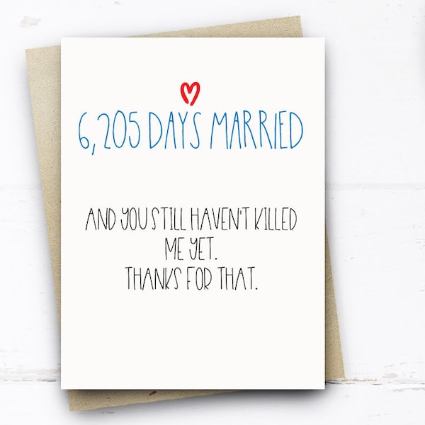 Funny 17th Anniversary Card, 6205 Days Married Card Funny Anniversary Card husband wife him her 17 Years Card Funny Wedding Anniversary Card
