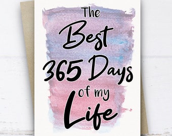 1st Anniversary Card for Husband Wife Boyfriend Girlfriend, The Best 365 Days of My Life, 1st Wedding Anniversary Card, One Year Card