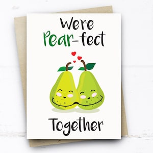 Siamo pera fect Insieme, Carta Divertente per Il Suo Fidanzato Fidanzata, Divertente San Valentino Carta Fidanzato Carta