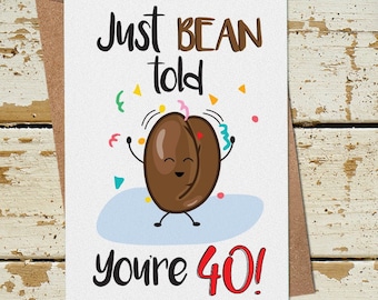 Funny 40th Birthday Card for Women Man Him Her Boyfriend Girlfriend Husband Wife Brother Sister Friend Son, Pun 40th Birthday Card