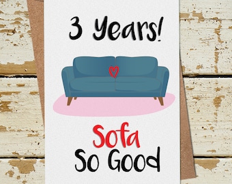 Funny 3rd Anniversary Card, Sofa So Good, Funny Anniversary Card husband wife Boyfriend Girlfriend, Funny 3 Year Wedding Anniversary Card