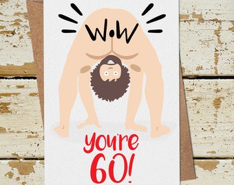 Funny Naked Man 60th Birthday Card for Him Her Mum Dad Husband Wife Brother Sister Friend, Funny 60th Birthday Card for Women Men