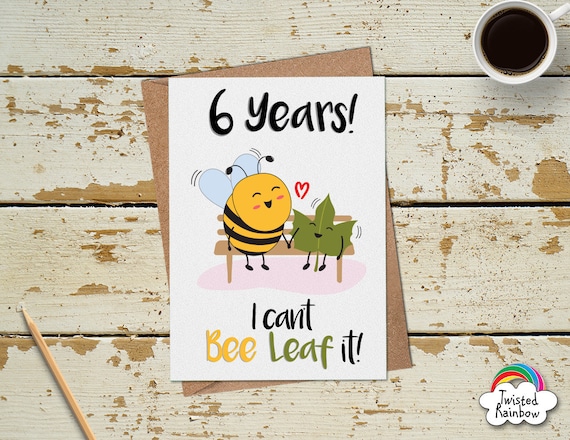 Funny Year Anniversary Card, 6th Anniversary Card, Funny