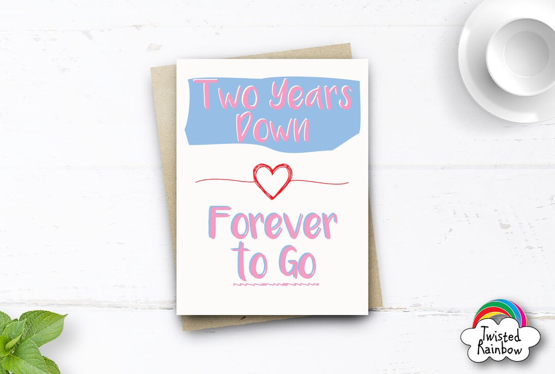 Cute 2 Year Anniversary Card, Two Years Down, 2nd Anniversary Card, Two ...