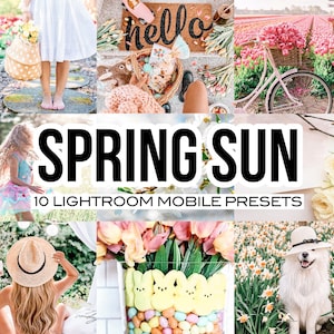 SPRING SUN Mobile Lightroom Preset for easter, spring preset, pastel preset