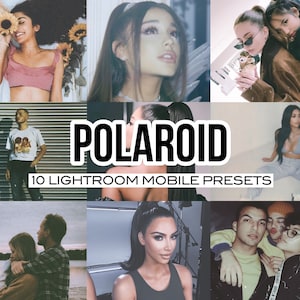 POLAROID Mobile Lightroom Preset for analog, filter,  Ariana Grande, Kim Kardashian, film, VSCO, vintage