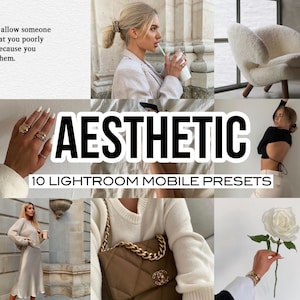 May include: A collage of images featuring a white fluffy chair, a white rose, a woman wearing a white sweater and a brown handbag, a woman wearing a black top, and a woman wearing a white sweater and holding a cup of coffee. The text "AESTHETIC 10 LIGHTROOM MOBILE PRESETS" is displayed in the center of the collage.