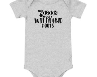 My Daddy Wears Wildland Boots Onesie