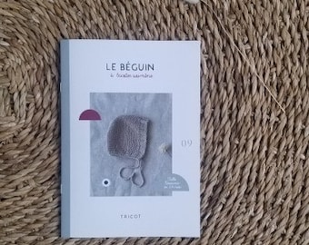 Le béguin bébé ou enfant en coton (Patron)