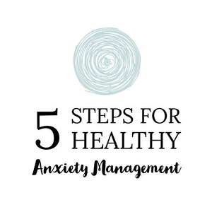 5 Steps for Healthy Anxiety management - Workbook for teenagers, young people and parents