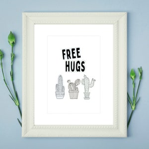 Free Hugs Cactus Download Southwestern Wall Art Funny Decor Easy Friend Gifts Botanical Garden Cute Cacti Neutral Artwork Teen Room Posters