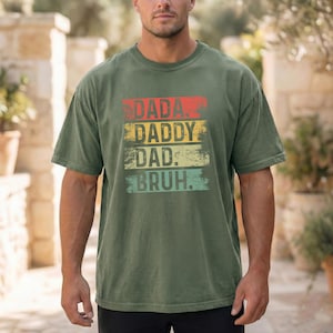 dad life shirt dada daddy dad bruh text