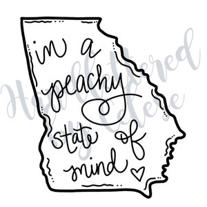 Peachy State of Mind/Georgia /SVG,PNG,JPG digital files only/ State of Georgia/ tshirt file