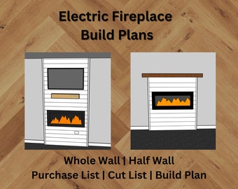 Electric Fireplace Build Plans: Full & Half Wall (PDF)
