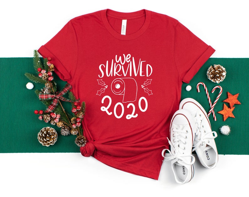 We Survived 2020 Toilet Paper Shirt Christmas 2020 Shirt Quarantine Christmas Shirt Christmas Shirt for Women Funny Christmas Shirt