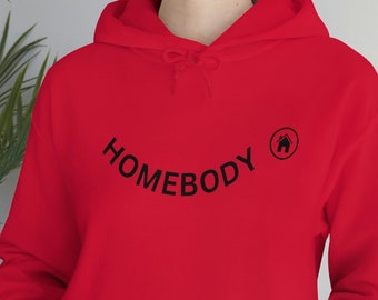 Unisex Heavy Blend Hooded Sweatshirt Homebody Sweatshirt Gift For Her Gift For Him Homebody Womens Hoodies Introvert Gift Gift For Homebody