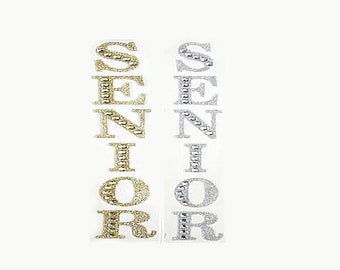 2 inch Large SENIOR Rhinestone Sticker Letter Strip - Gold or Silver