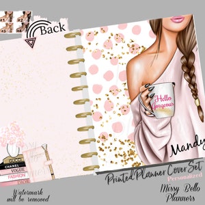 May include: A pink and gold planner cover with a woman holding a coffee mug that says "Hello Gorgeous". The cover has a polka dot pattern and gold glitter. The text "Mandy Printed Planner Cover Set Personalized Missy Bello Planners" is at the bottom of the image.