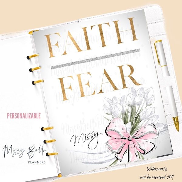 Faith Over Fear  Planner Insert /Cover Set for your PM MM GM, A5, A6, Half Page, Designer Agenda, Happy Planner