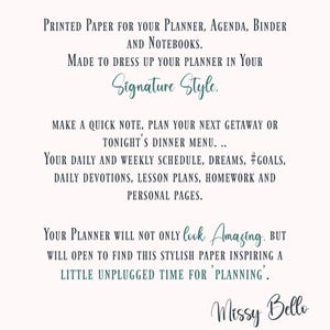 Puede incluir: Papel impreso para planificadores, agendas, carpetas y cuadernos con texto negro sobre fondo claro. El texto dice: Printed Paper for your Planner, Agenda, Binder and Notebooks. Made to dress up your planner in Your Signature Style.