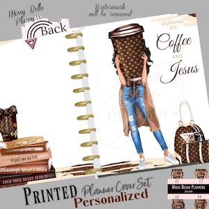 Coffee and Jesus Printed Planner Cover set For Your Ring Binder, Happy Planner,  Designer Agenda, Erin Condren, Half Page & More