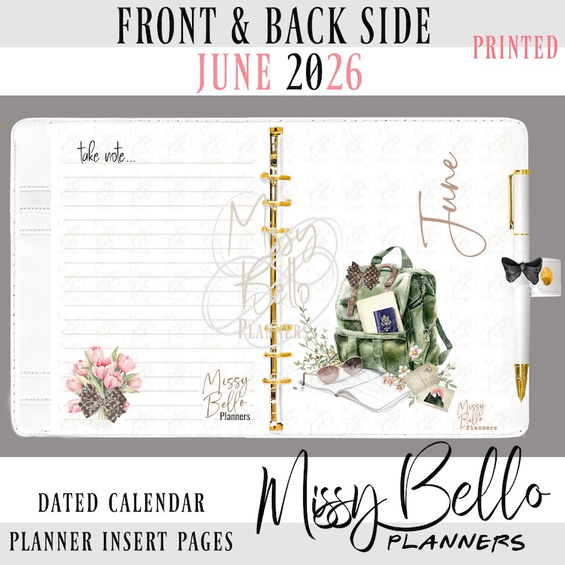Op de afbeelding: Witte planner inlegpagina's met gouden accenten, met een bloemen- en reisthema-ontwerp. Bevat de tekst "FRONT & BACK SIDE JUNE 2026 PRINTED" en "DATED CALENDAR PLANNER INSERT PAGES". Het Missy Bello Planners-logo is ook zichtbaar.