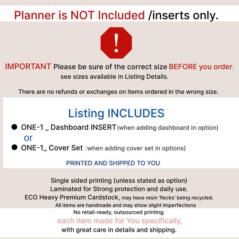 K&ouml;nnte beinhalten: Eine Infografik mit dem Text: Planner is NOT Included /inserts only. IMPORTANT Please be sure of the correct size BEFORE you order. Listing INCLUDES ONE-1_ Dashboard INSERT oder ONE-1_ Cover Set. Gedruckt und an Sie versandt.