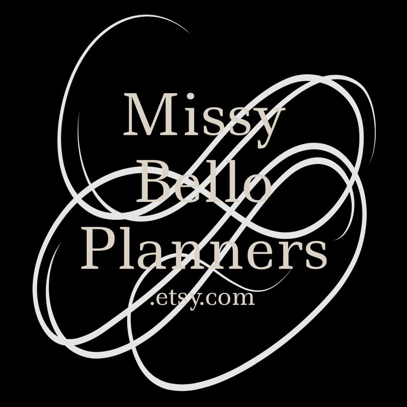 K&ouml;nnte beinhalten: Wei&szlig;er kursiv geschriebener Text auf schwarzem Hintergrund lautet "Missy Bello Planners .etsy.com". Der Text ist von wei&szlig;en Wirbeln umgeben.