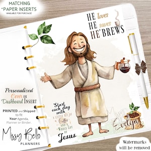 May include: A planner insert with a watercolor illustration of Jesus holding a coffee pot. Text includes "He loves, He saves, He brews" and "Start each day with coffee and a whole lot of Jesus." A pen with a bow is also visible.
